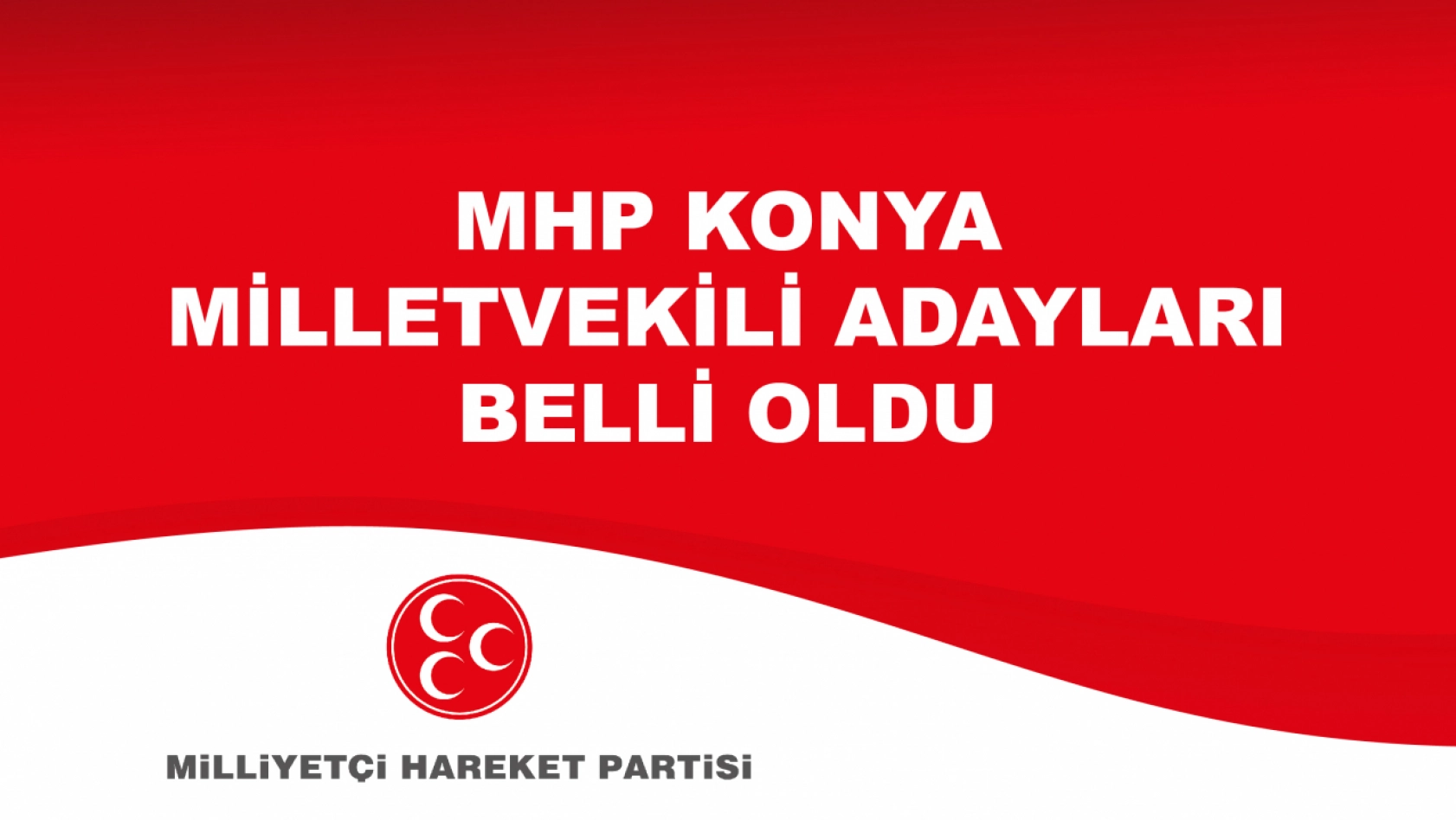 MHP Konya milletvekili adayları