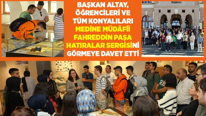 Başkan Altay, Tüm Konyalıları Buraya Davet Etti