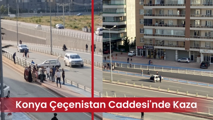 Konya Çeçenistan Caddesi'nde Kaza