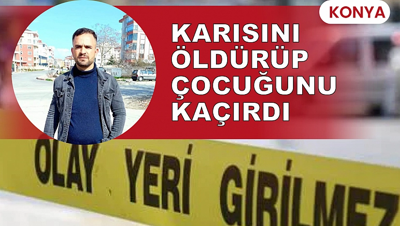 Konya'da eşini vuran şüpheli kısa sürede yakalandı