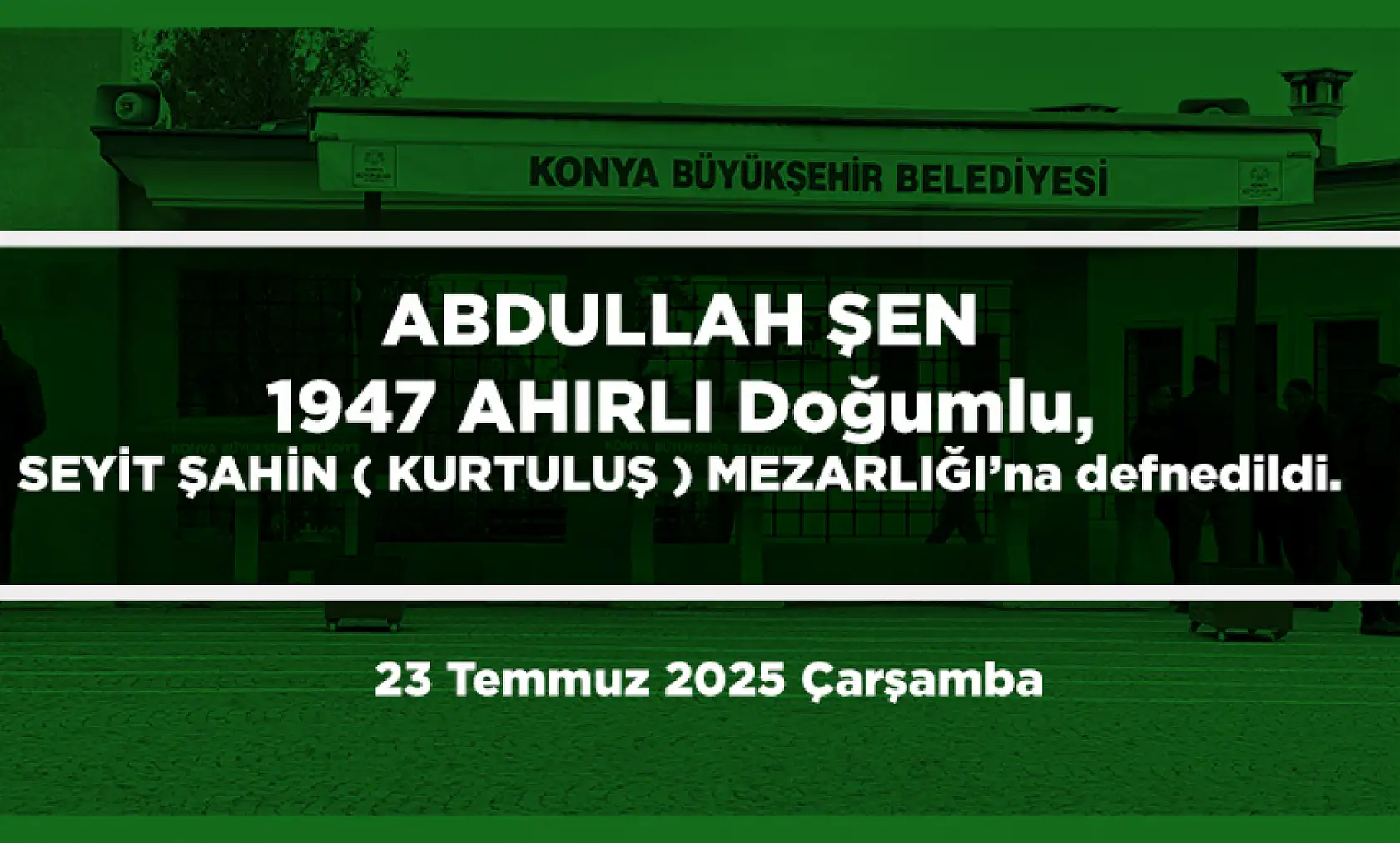 Konya'da 23 Temmuz'da 14 Kişi Hayatını Kaybetti