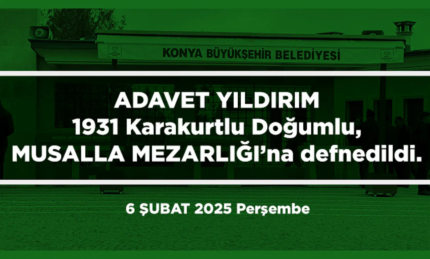 Konya'da Bugün 19 Kişi Toprağa Verildi (06 Şubat 2025)