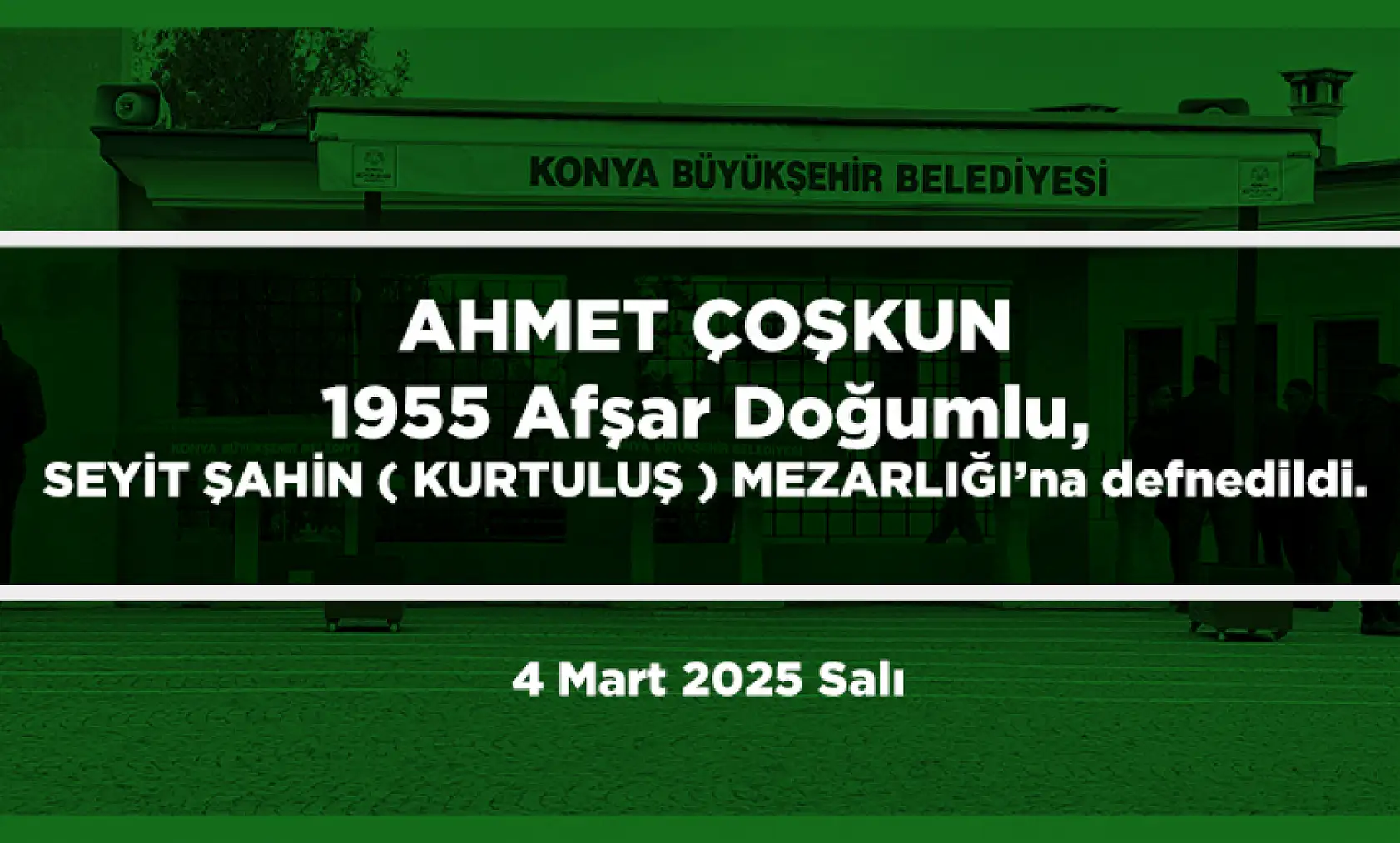Konya'da Bugün 11 Kişi Son Yolculuğuna Uğurlandı (4 Mart 2025)