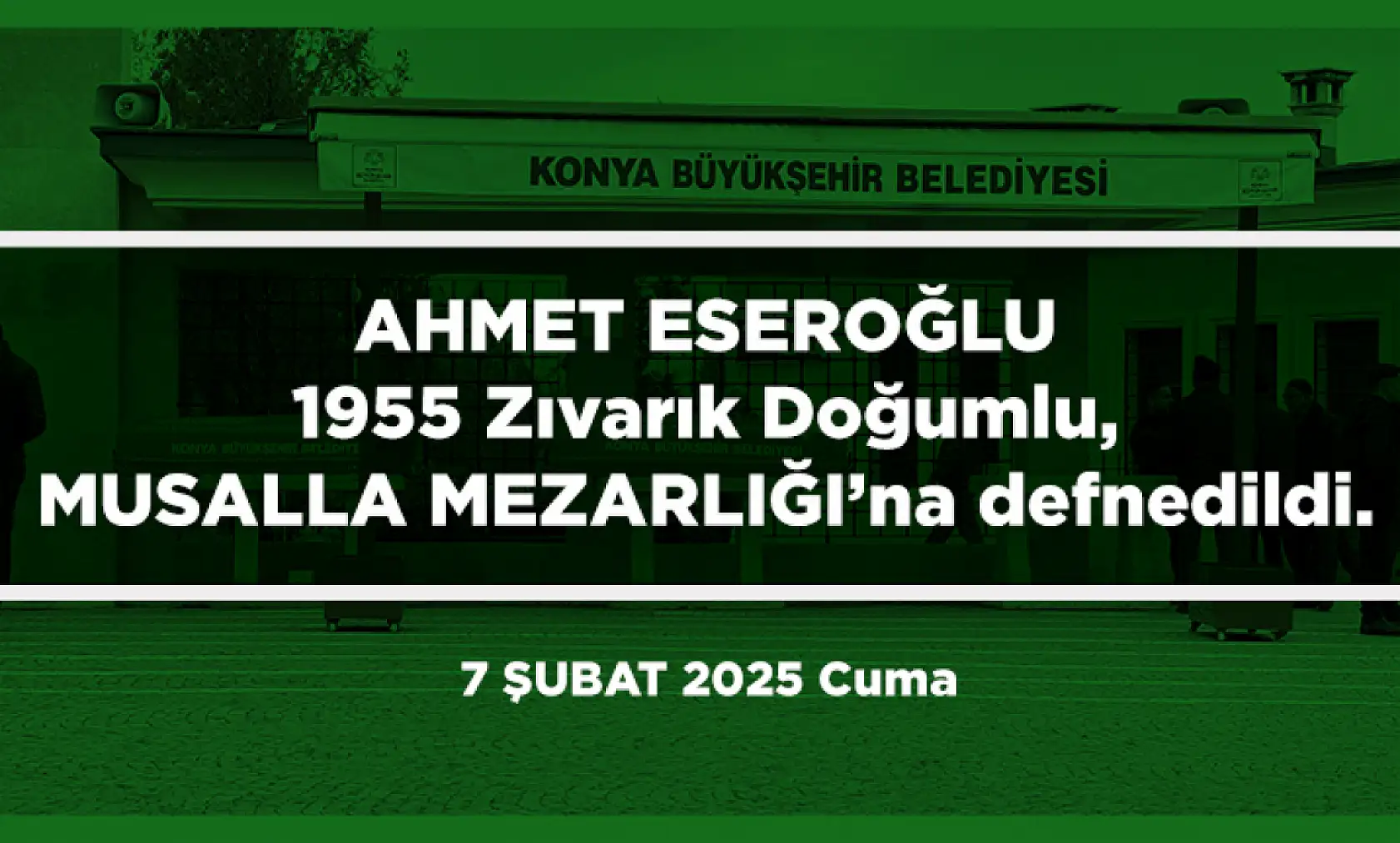 Konya'da Bugün 17 Kişi Toprağa Verildi (07 Şubat 2025)