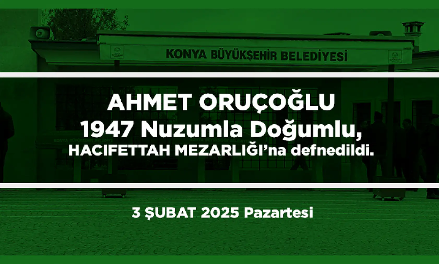 Konya'da Bugün 13 Kişi Toprağa Verildi (03 Şubat 2025)