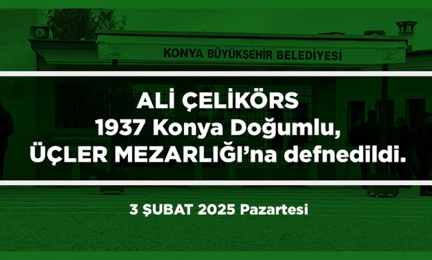 Konya'da Bugün 13 Kişi Toprağa Verildi (03 Şubat 2025)
