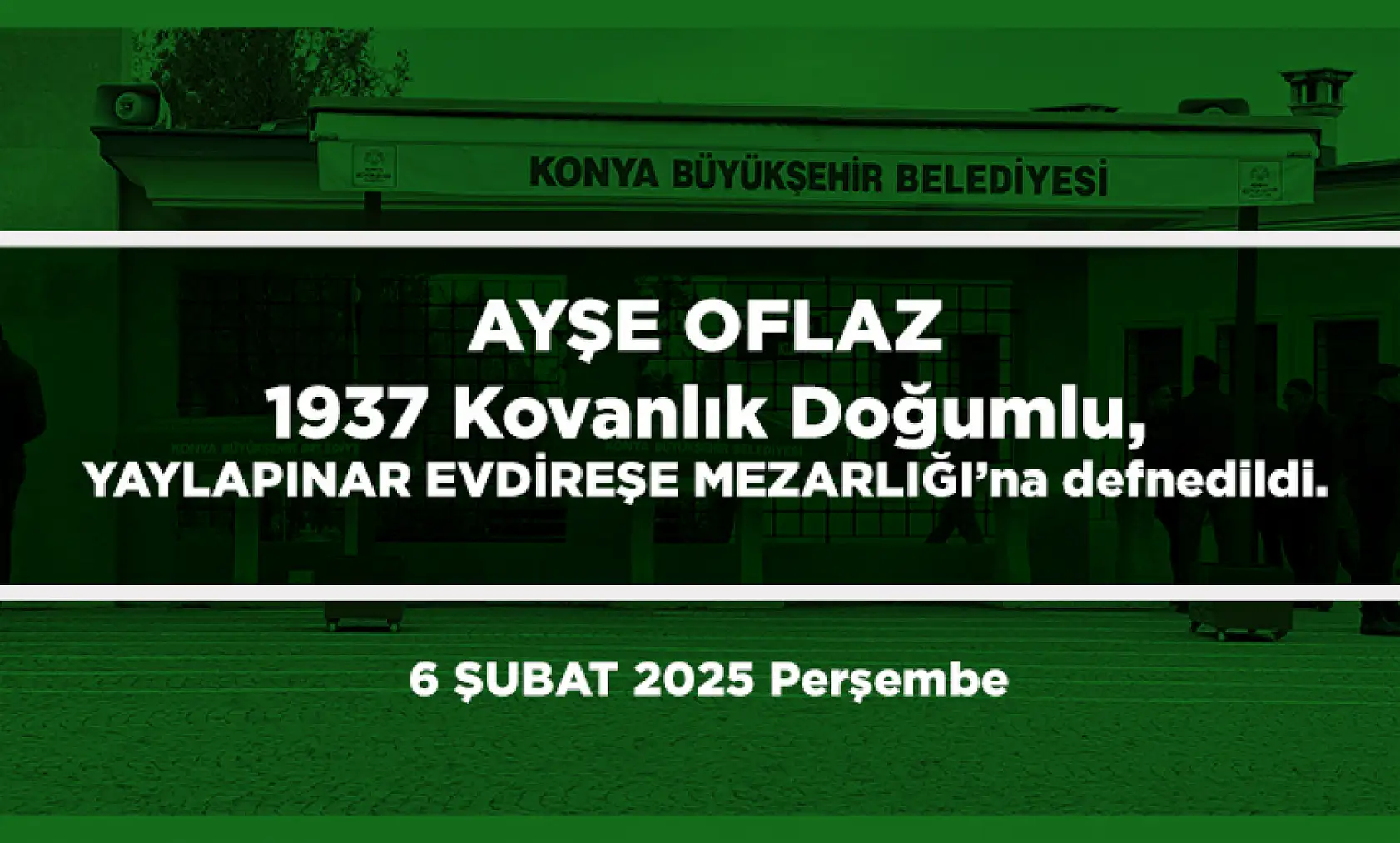 Konya'da Bugün 19 Kişi Toprağa Verildi (06 Şubat 2025)