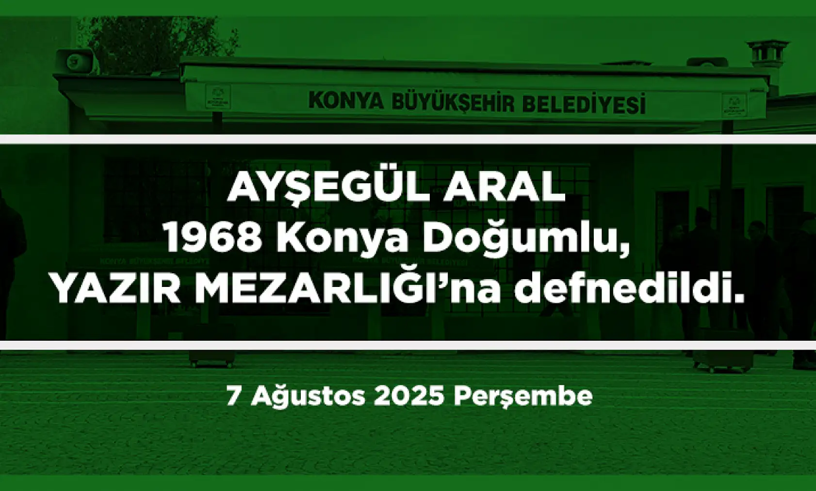 Konya'da Bugün 12 Kişi Toprağa Verildi