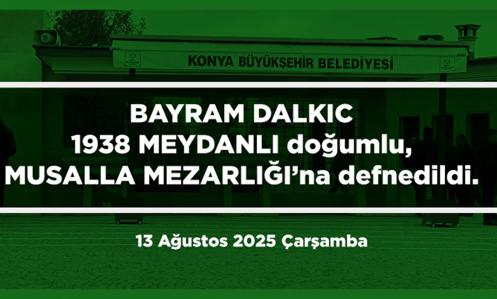 Konya'da Bugün 12 Kişi Toprağa Verildi