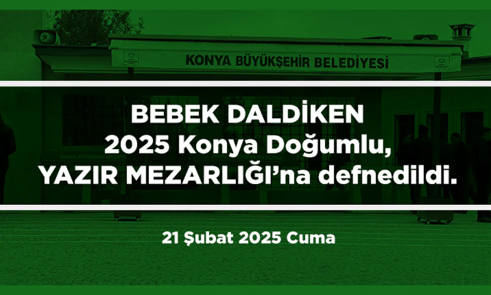 Konya'da Bugün 15 Kişi Toprağa Verildi