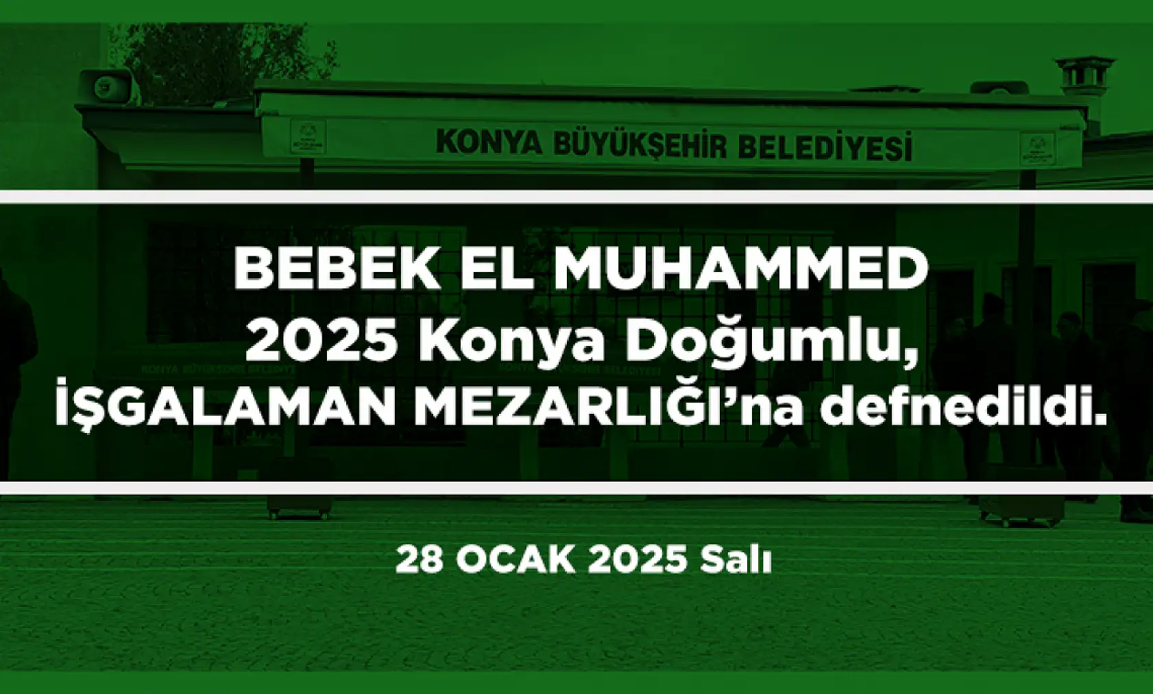 Konya'da Bugün 22 Kişi Toprağa Verildi (28 Ocak 2025)