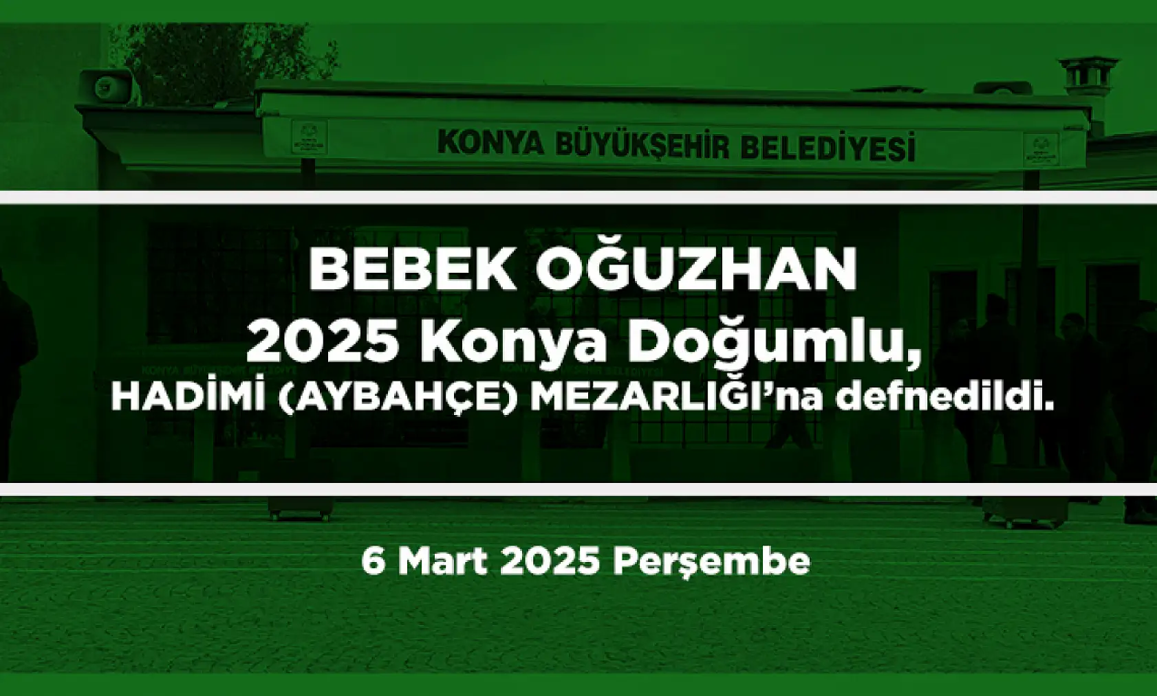 Konya'da Bugün 11 Kişi Son Yolculuğuna Uğurlandı (6 Mart 2025)