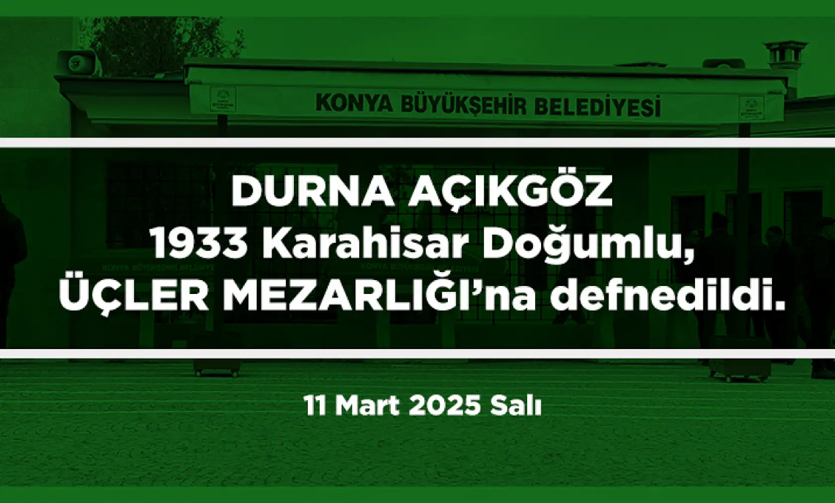 Konya'da Bugün 22 Kişi Toprağa Verildi