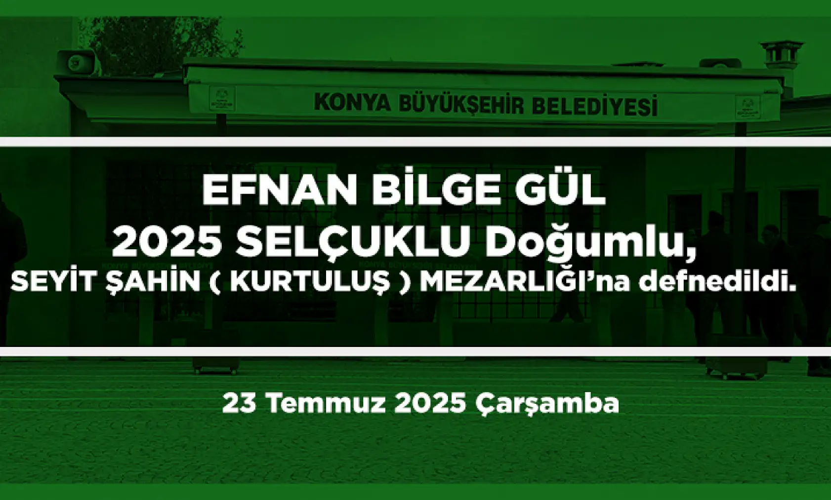 Konya'da 23 Temmuz'da 14 Kişi Hayatını Kaybetti