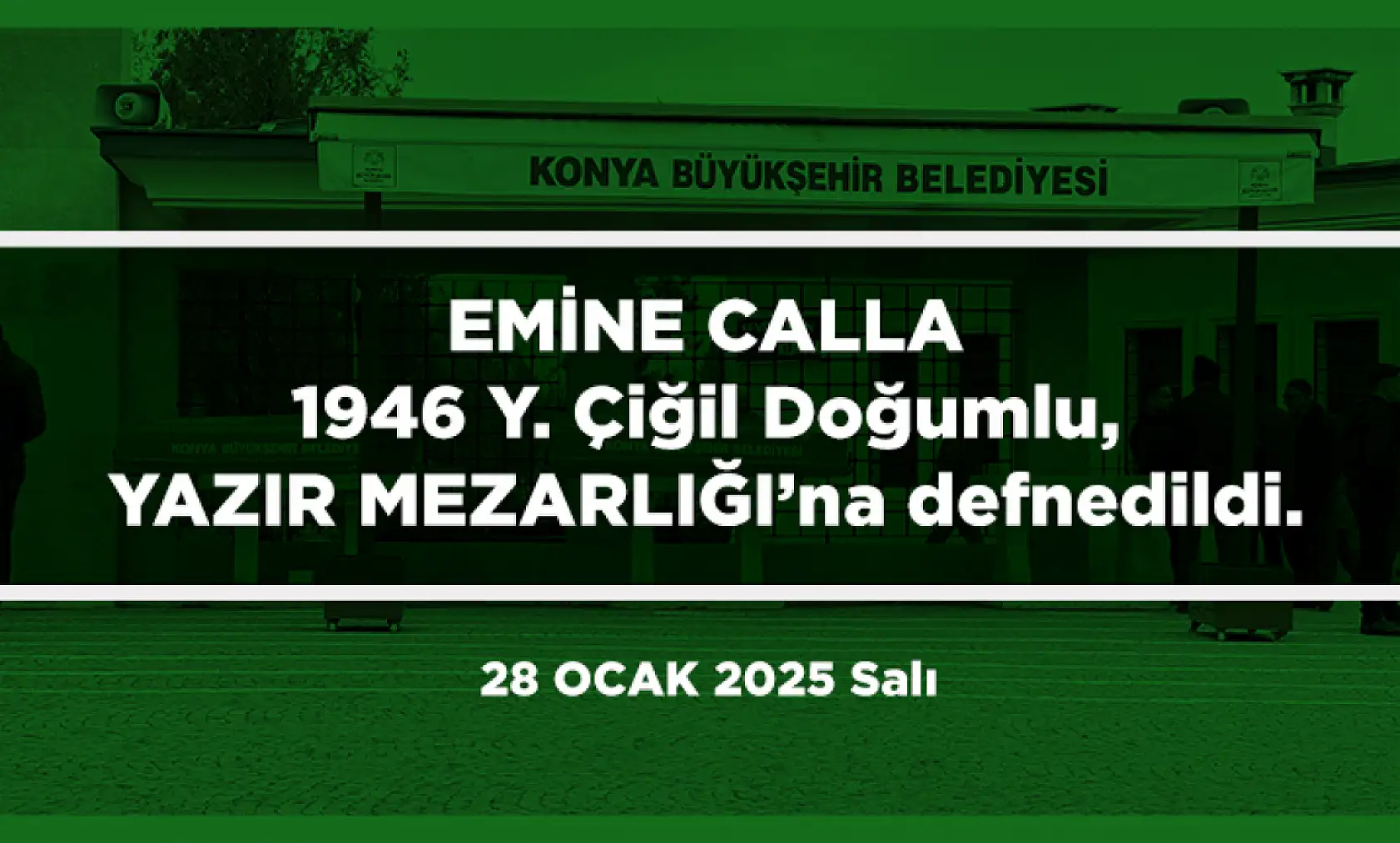 Konya'da Bugün 22 Kişi Toprağa Verildi (28 Ocak 2025)