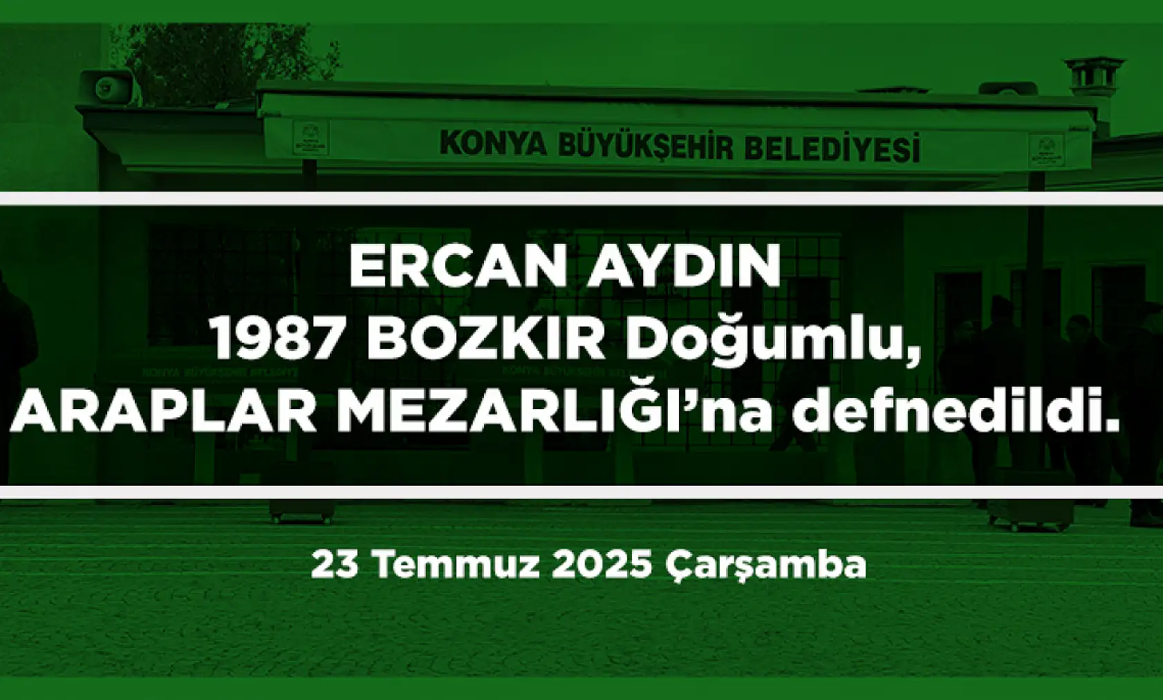 Konya'da 23 Temmuz'da 14 Kişi Hayatını Kaybetti