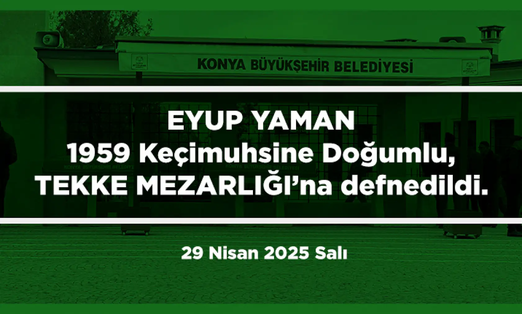 Konya'da 29 Nisan'da 14 Kişi Hayatını Kaybetti