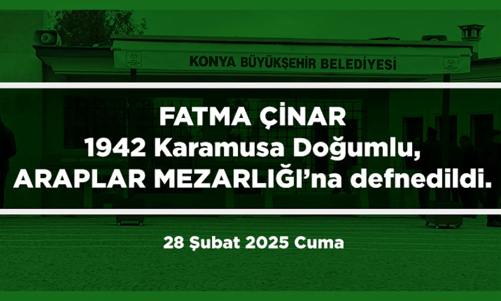 Konya'da Bugün 22 Kişi Toprağa Verildi (28 Şubat 2025)
