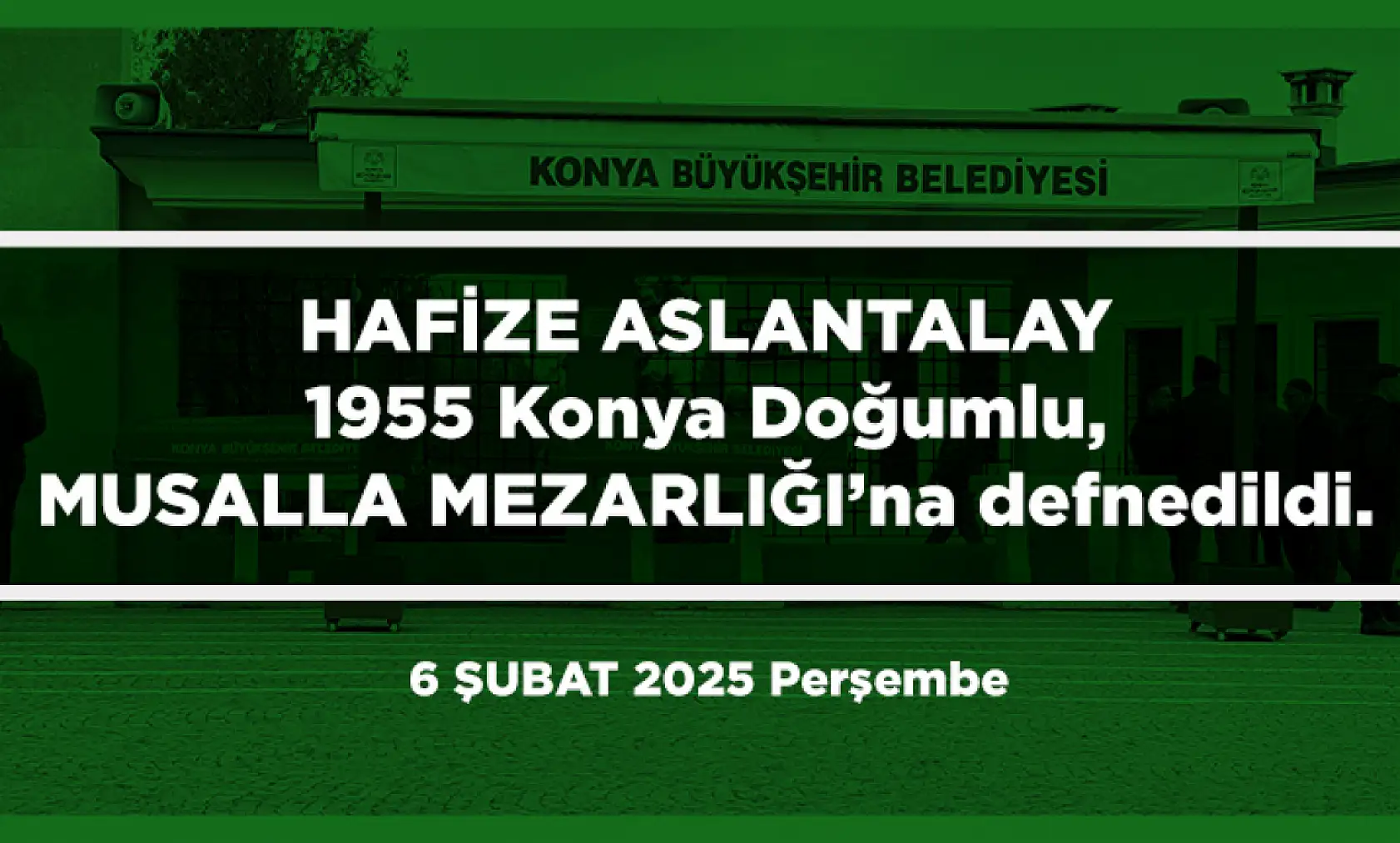 Konya'da Bugün 19 Kişi Toprağa Verildi (06 Şubat 2025)