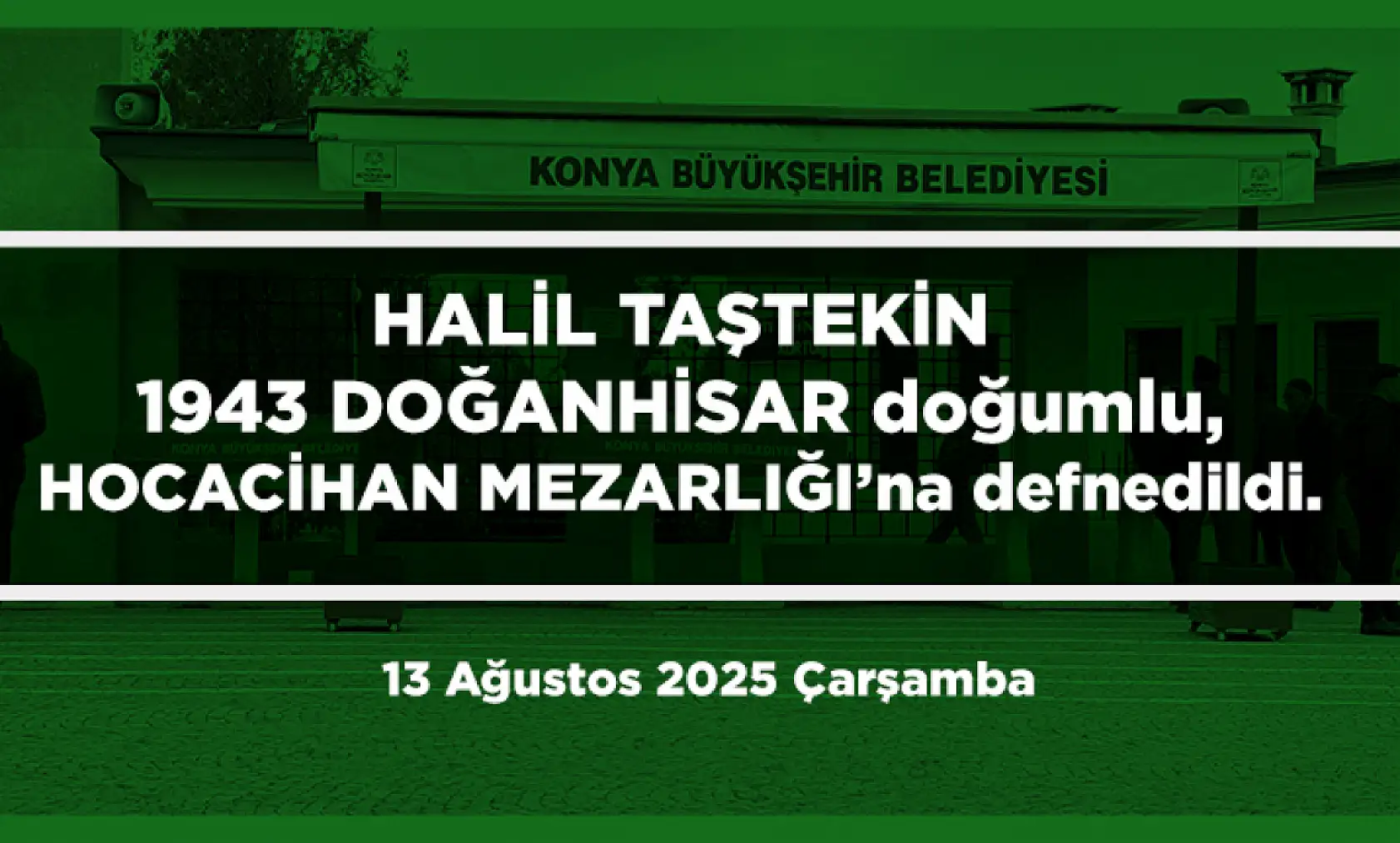 Konya'da Bugün 12 Kişi Toprağa Verildi