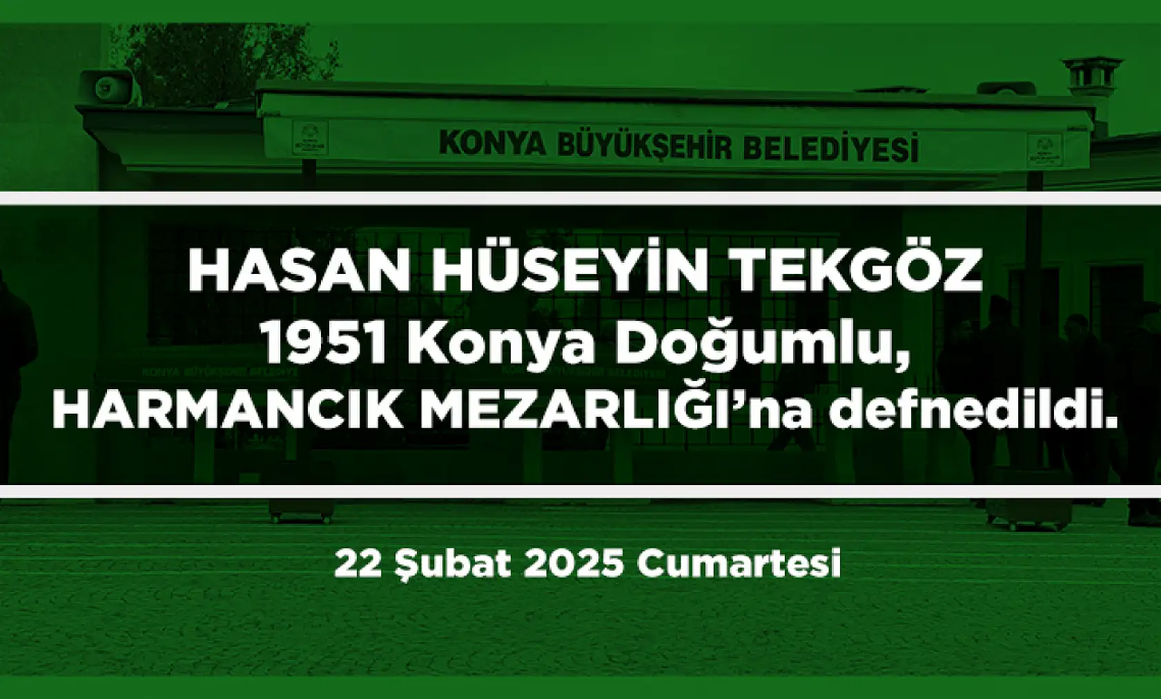Konya'da Bugün 22 Kişi Toprağa Verildi