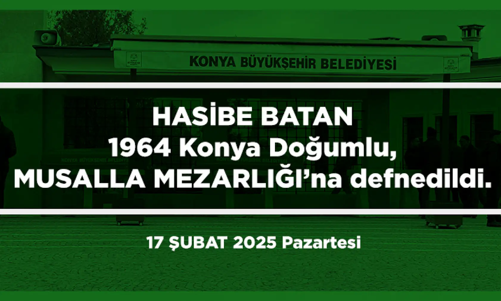 Konya'da Bugün 15 Kişi Toprağa Verildi