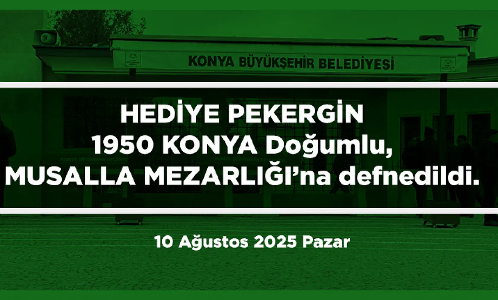 Konya'da Bugün 15 Kişi Toprağa Verildi