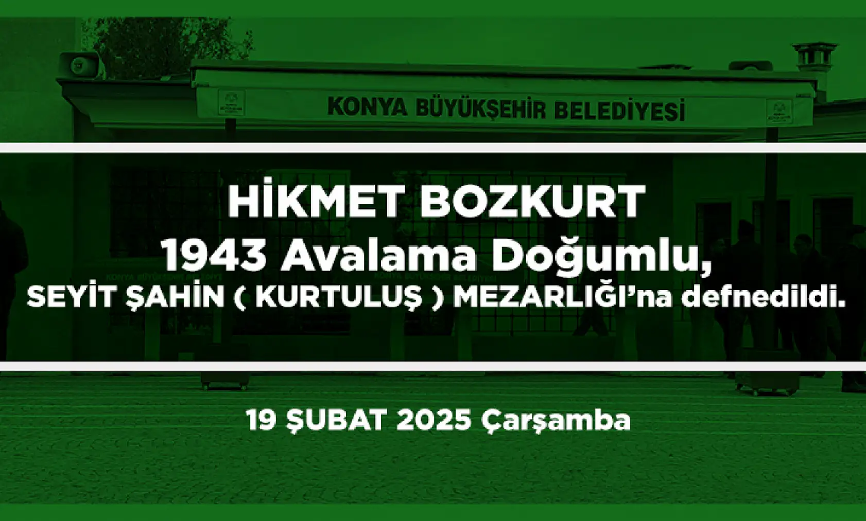 Konya'da Bugün 13 Kişi Toprağa Verildi
