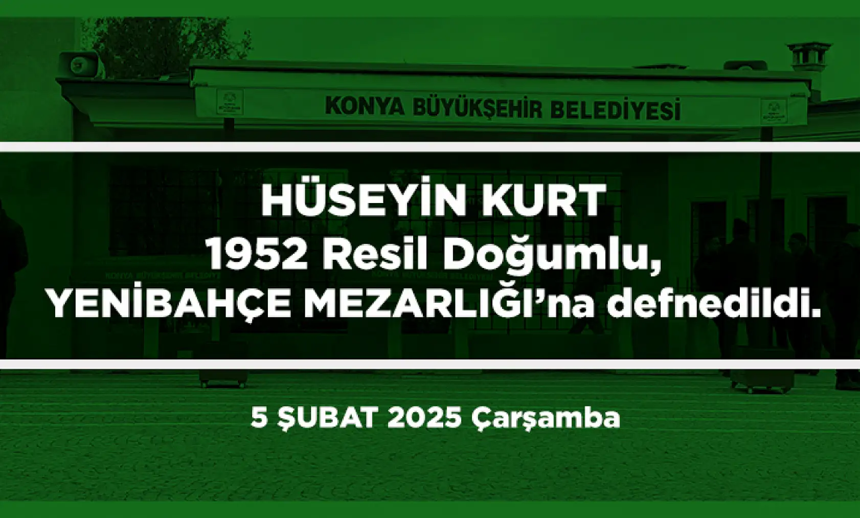 Konya'da Bugün 21 Kişi Toprağa Verildi (05 Şubat 2025)