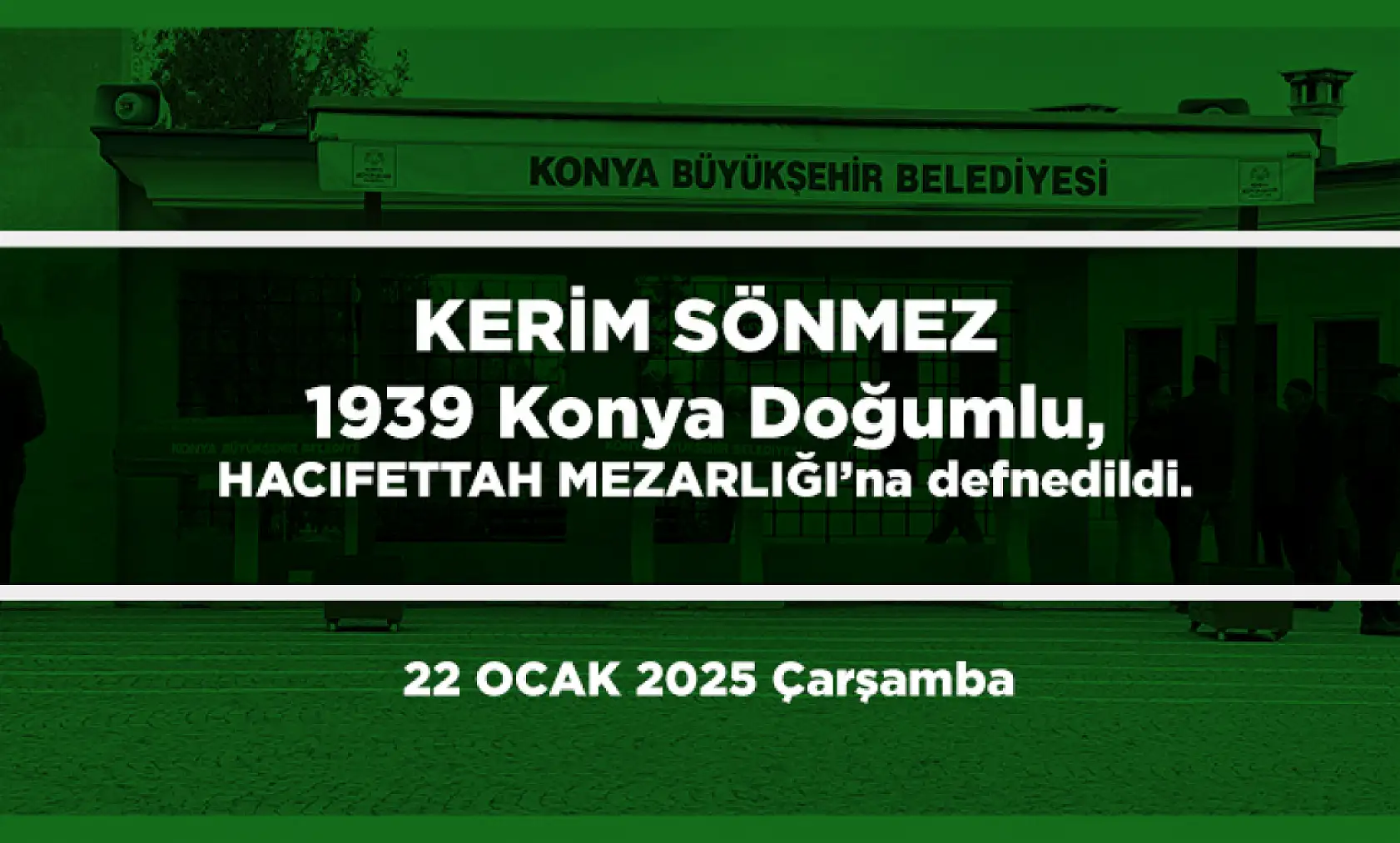 Konya'da Bugün 11 Kişi Son Yolculuğuna Uğurlandı (23 Ocak 2025)