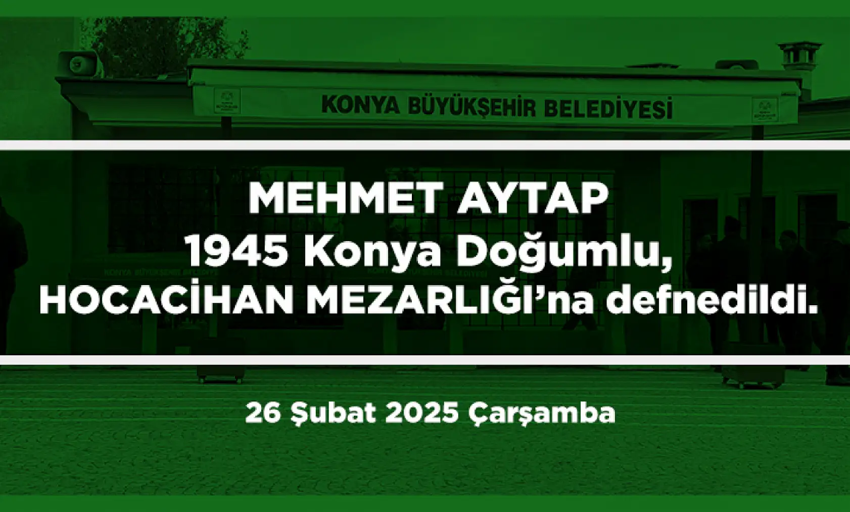 Konya'da Bugün 13 Kişi Toprağa Verildi