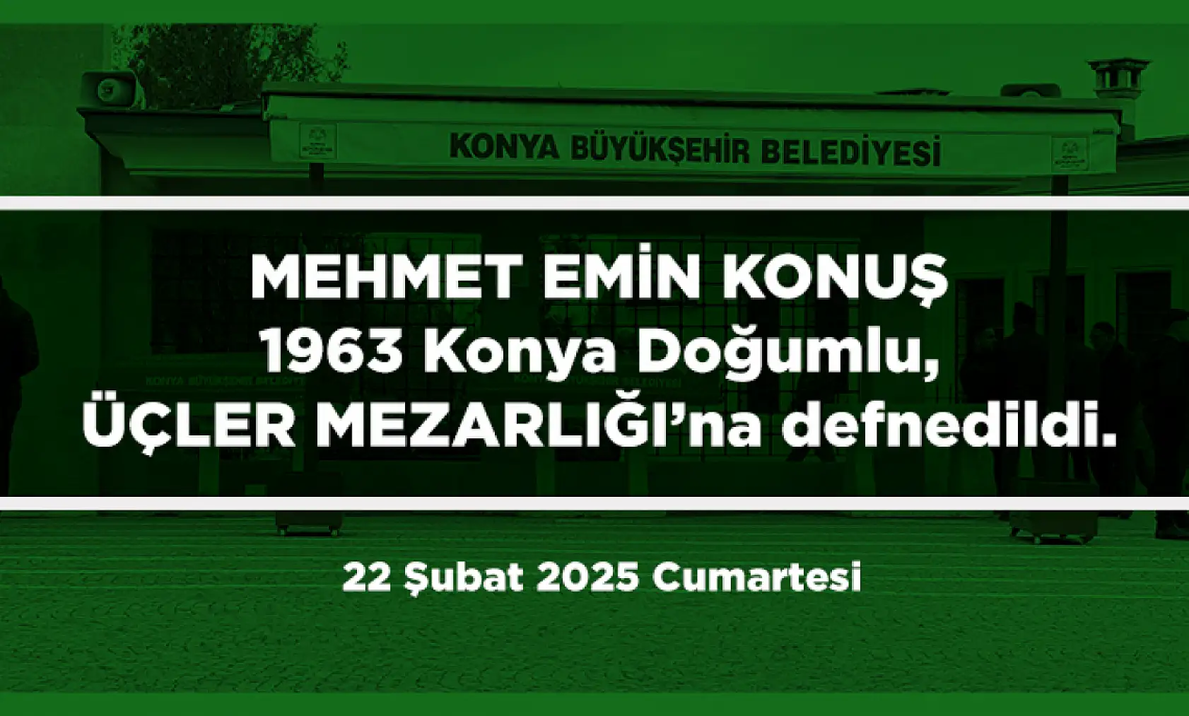Konya'da Bugün 22 Kişi Toprağa Verildi