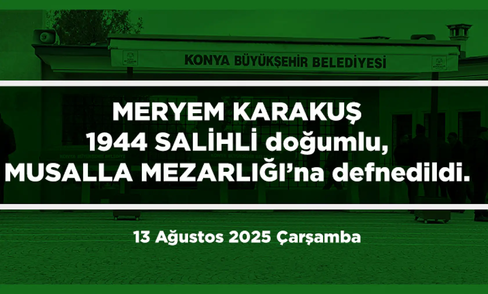 Konya'da Bugün 12 Kişi Toprağa Verildi
