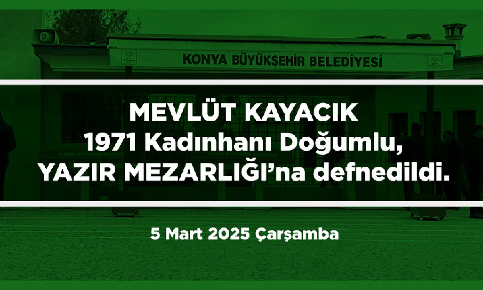 Konya'da Hayatını Kaybeden 26 kişi Bugün Toprağa Verildi