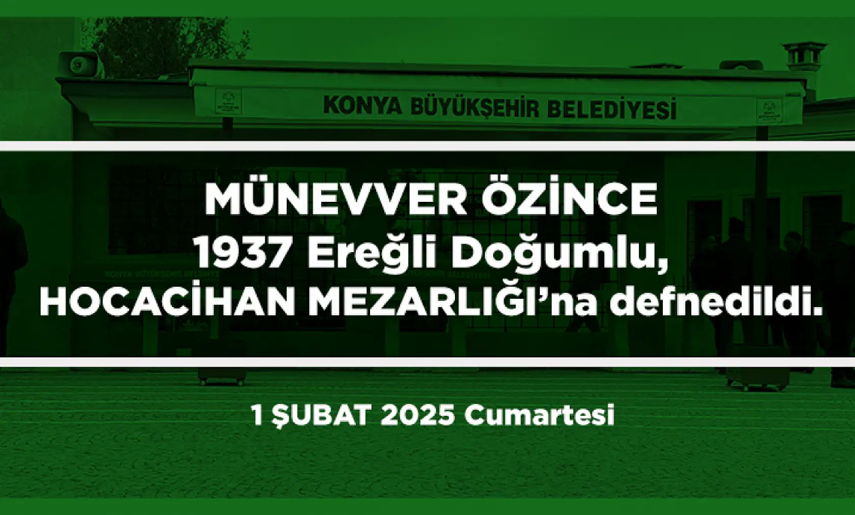 Konya'da Bugün 15 Kişi Toprağa Verildi (01 Şubat 2025)