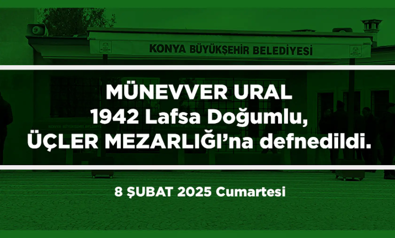 Konya'da Bugün 13 Kişi Toprağa Verildi (08 Şubat 2025)