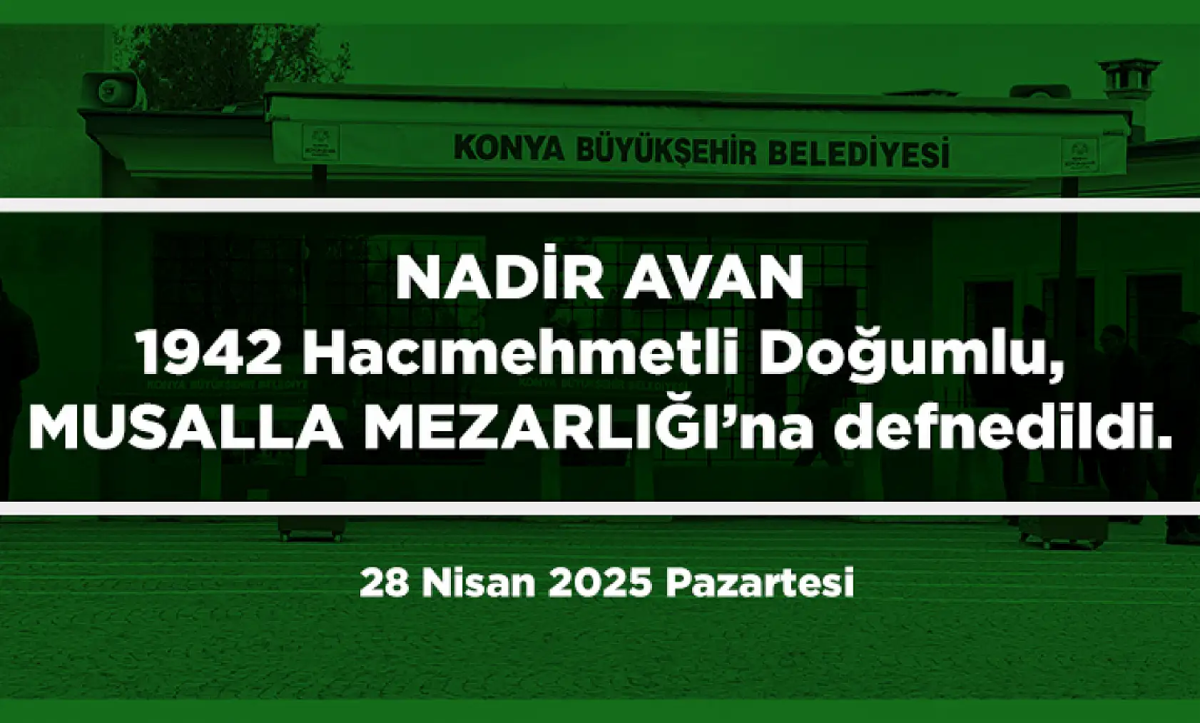 Konya'da Bugün 20 Kişi Toprağa Verildi