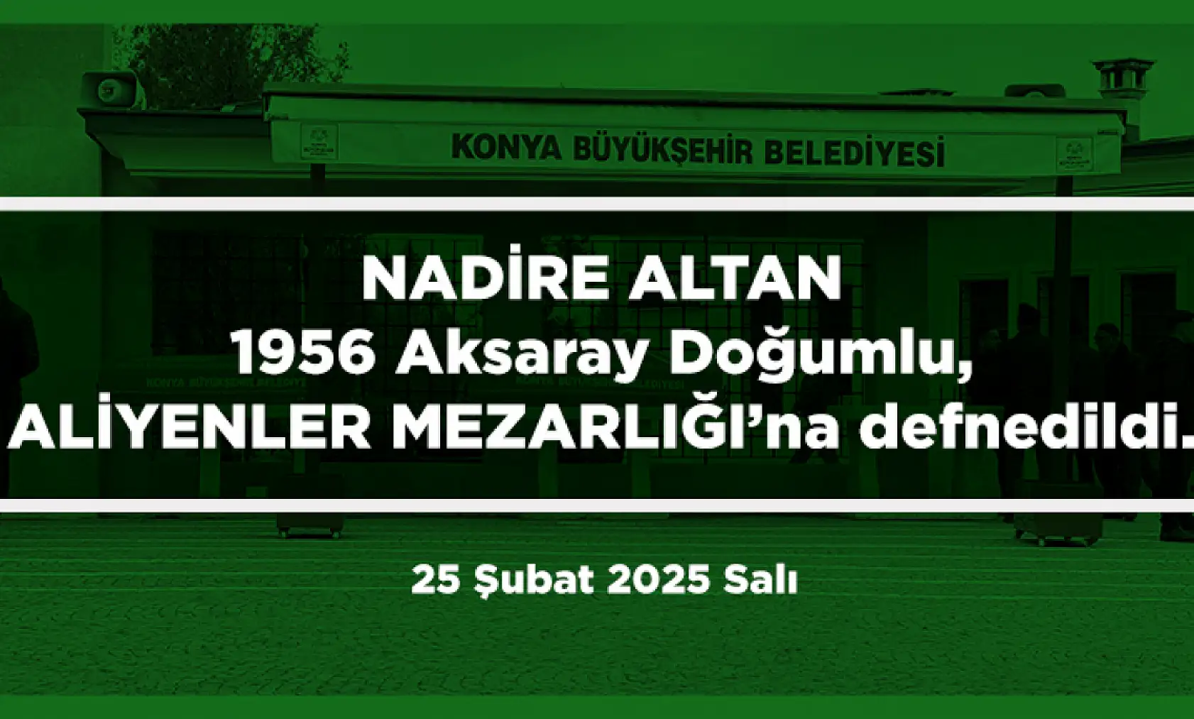 Konya'da Bugün 22 Kişi Toprağa Verildi (25 Şubat 2025)