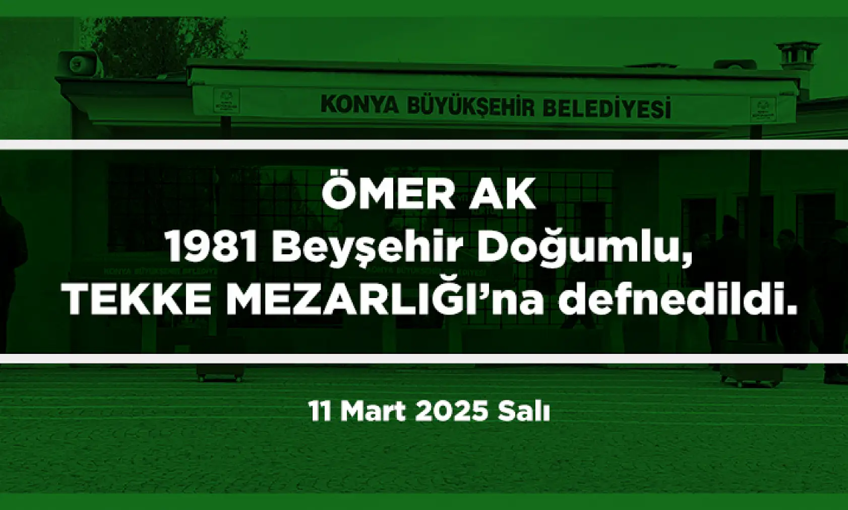 Konya'da Bugün 22 Kişi Toprağa Verildi