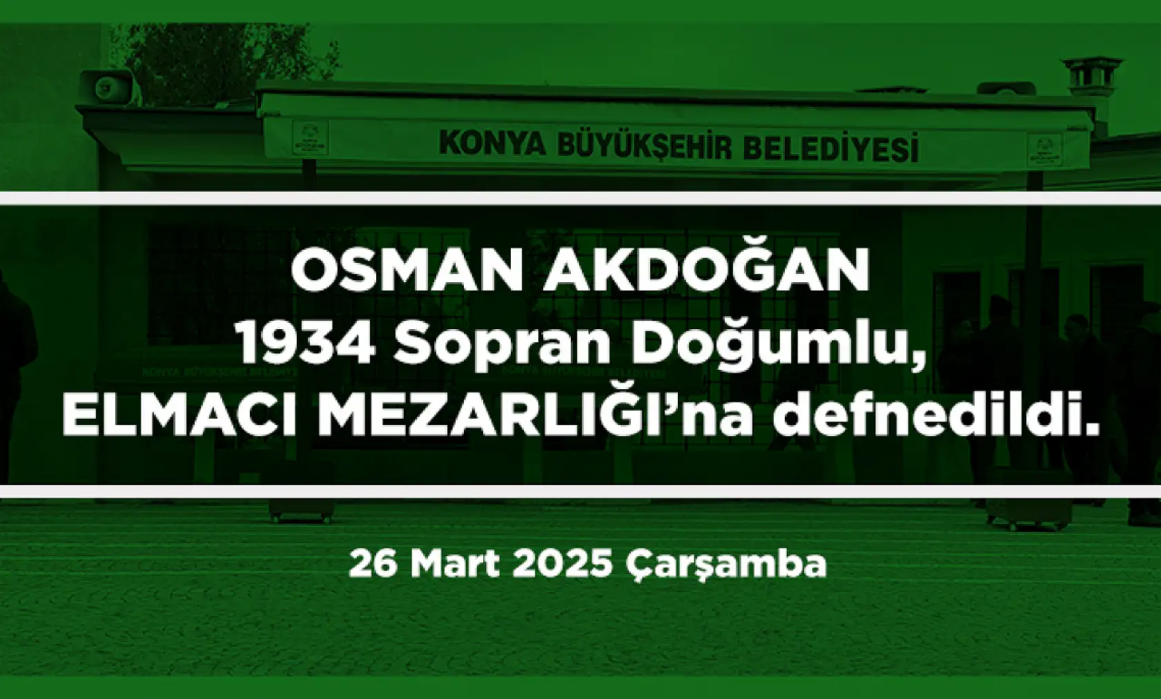 Konya'da Bugün 20 Kişi Toprağa Verildi