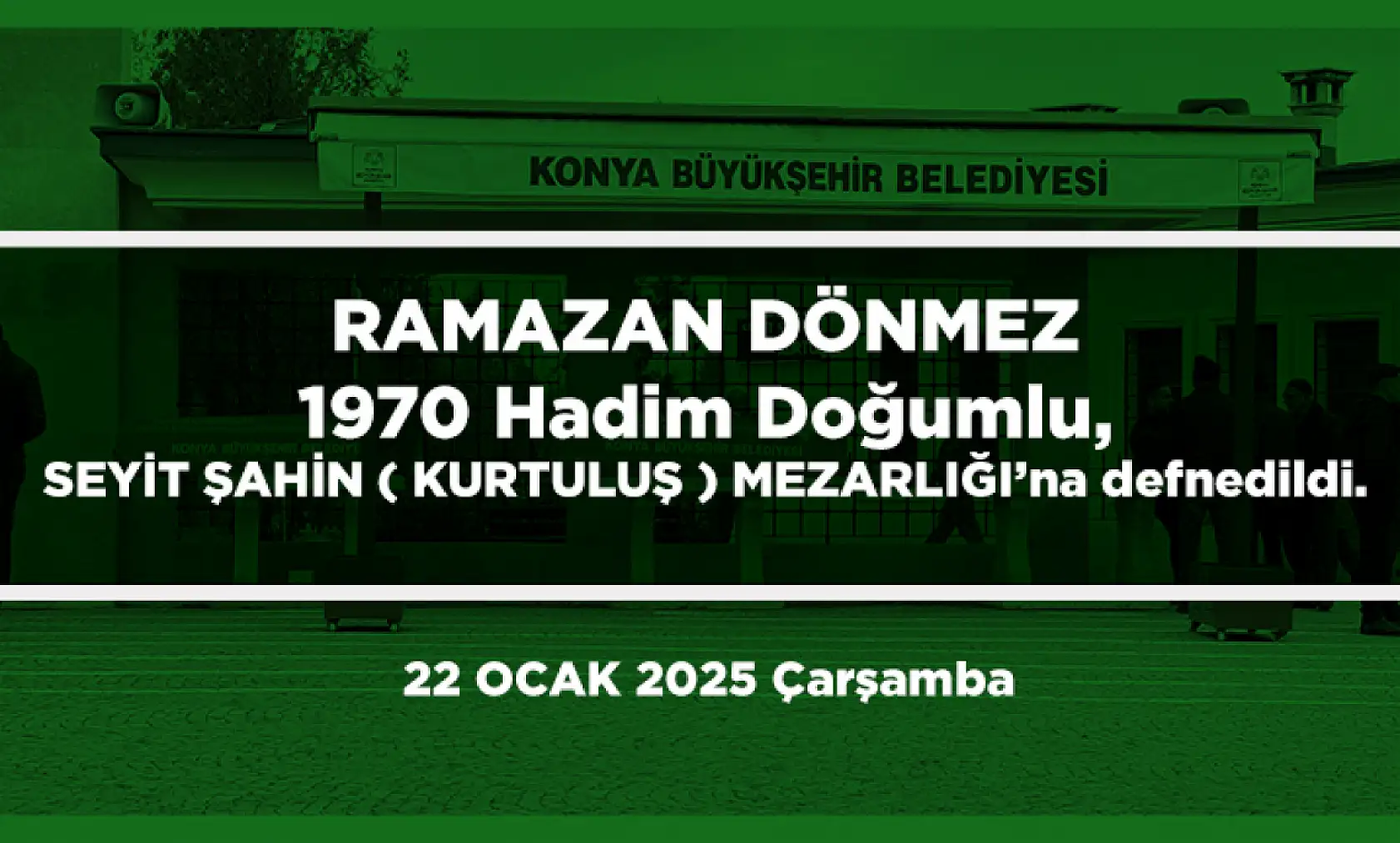 Konya'da Bugün 11 Kişi Son Yolculuğuna Uğurlandı (23 Ocak 2025)