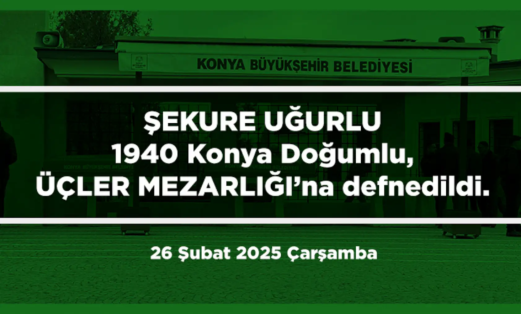 Konya'da Bugün 13 Kişi Toprağa Verildi