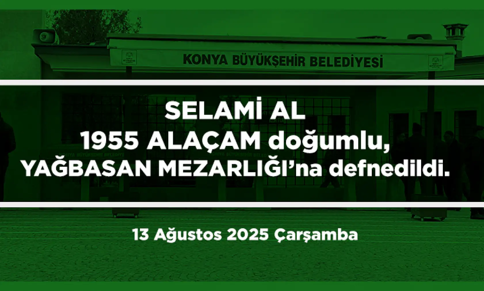 Konya'da Bugün 12 Kişi Toprağa Verildi