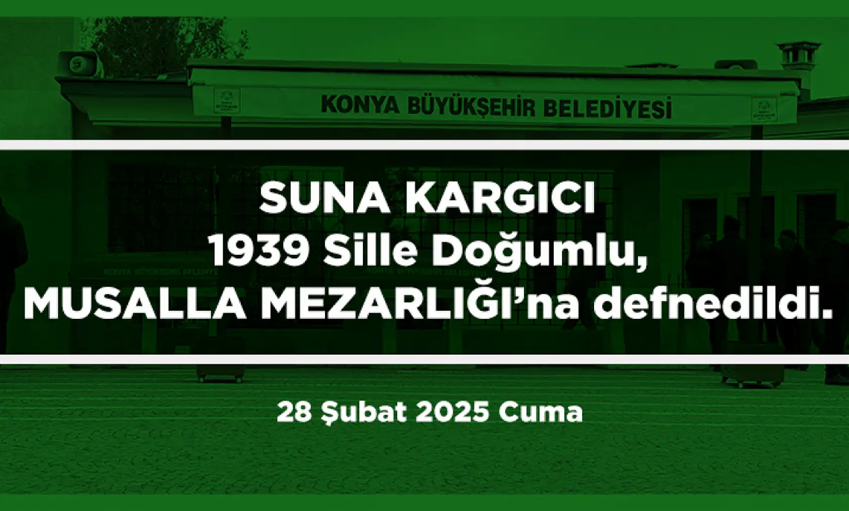 Konya'da Bugün 22 Kişi Toprağa Verildi (28 Şubat 2025)