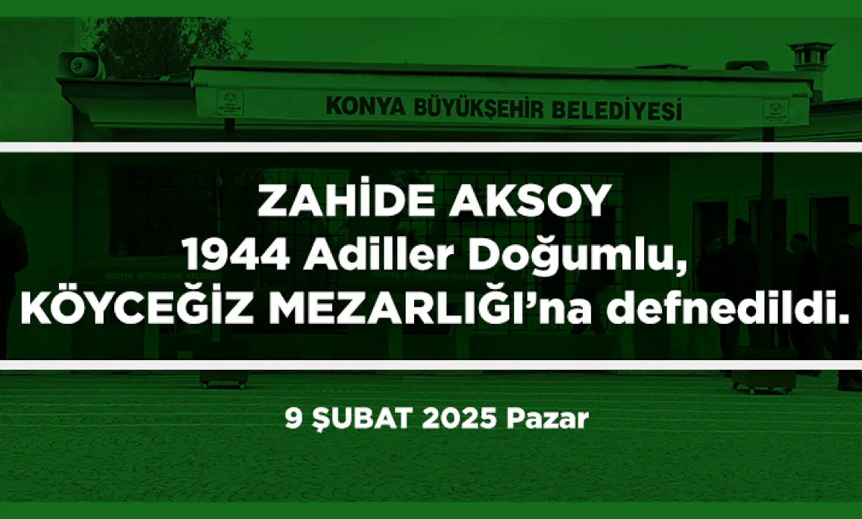 Konya'da Bugün 9 Kişi Toprağa Verildi (09 Şubat 2025)