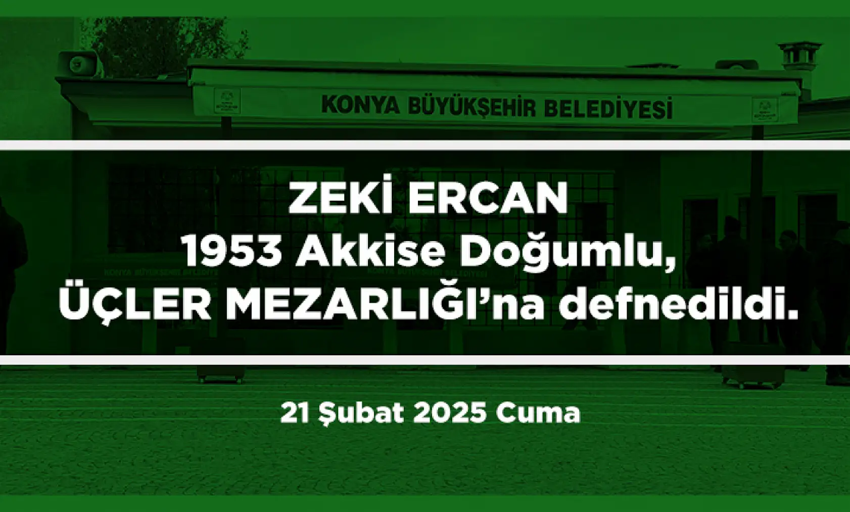 Konya'da Bugün 15 Kişi Toprağa Verildi