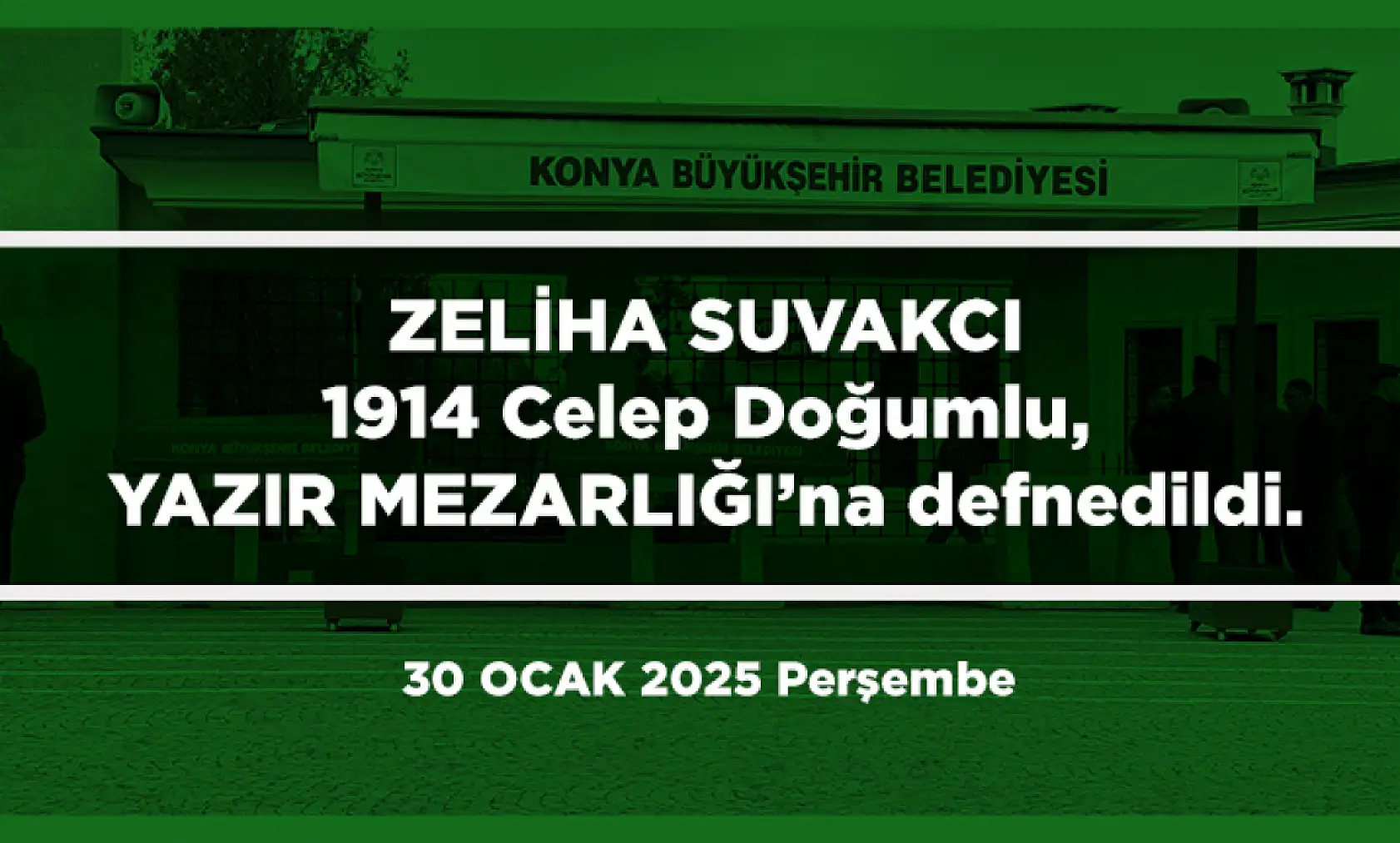 Konya'da 30 Ocak 2025 Tarihinde Vefat Edenler