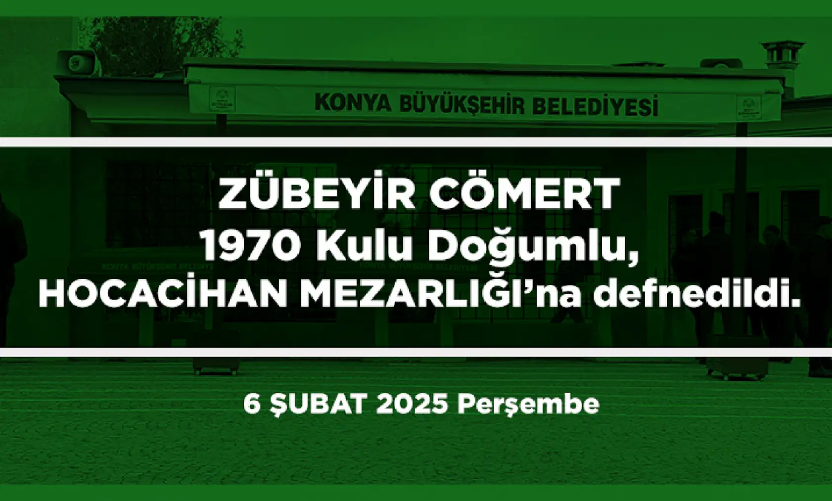Konya'da Bugün 19 Kişi Toprağa Verildi (06 Şubat 2025)