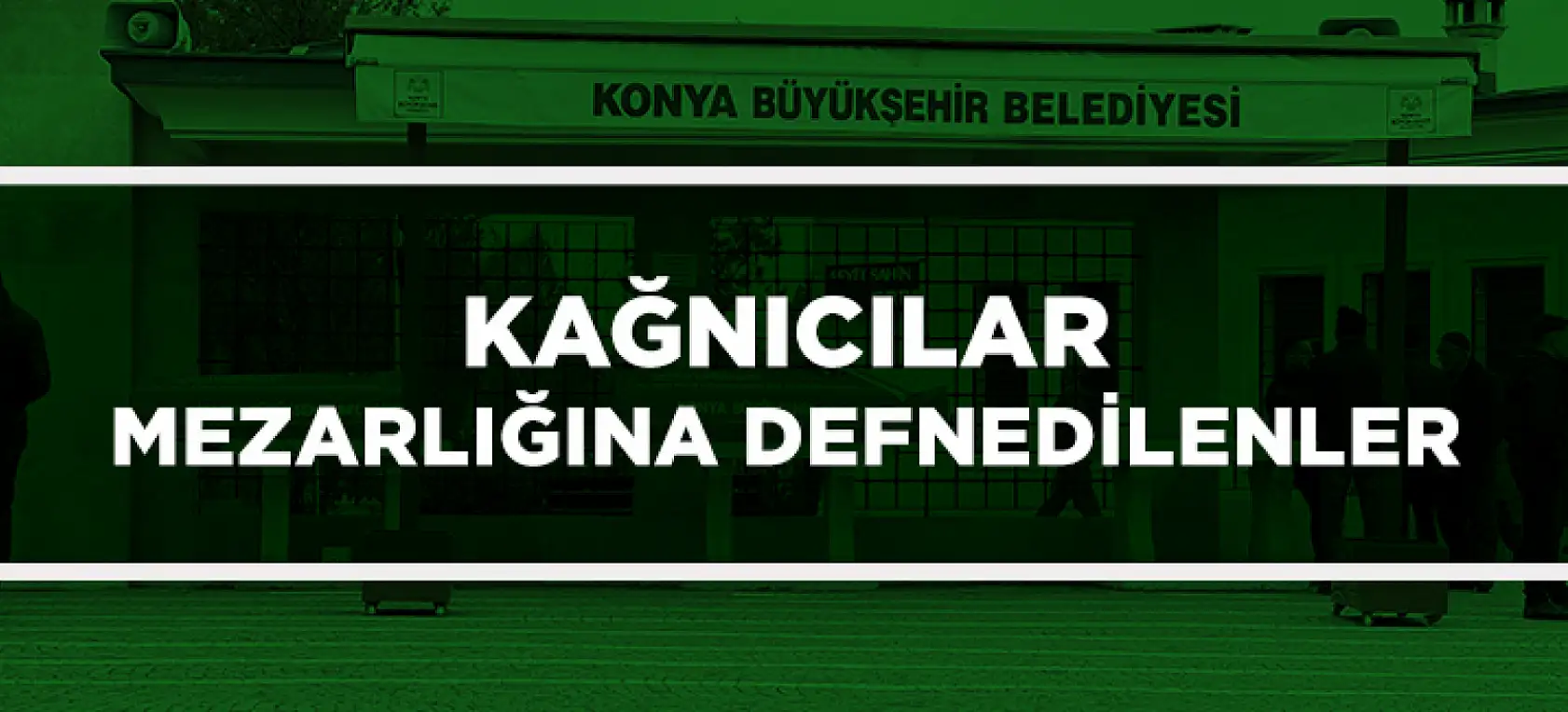 Konya'da 11 Ağustos 2025 Tarihinde Vefat Edenler
