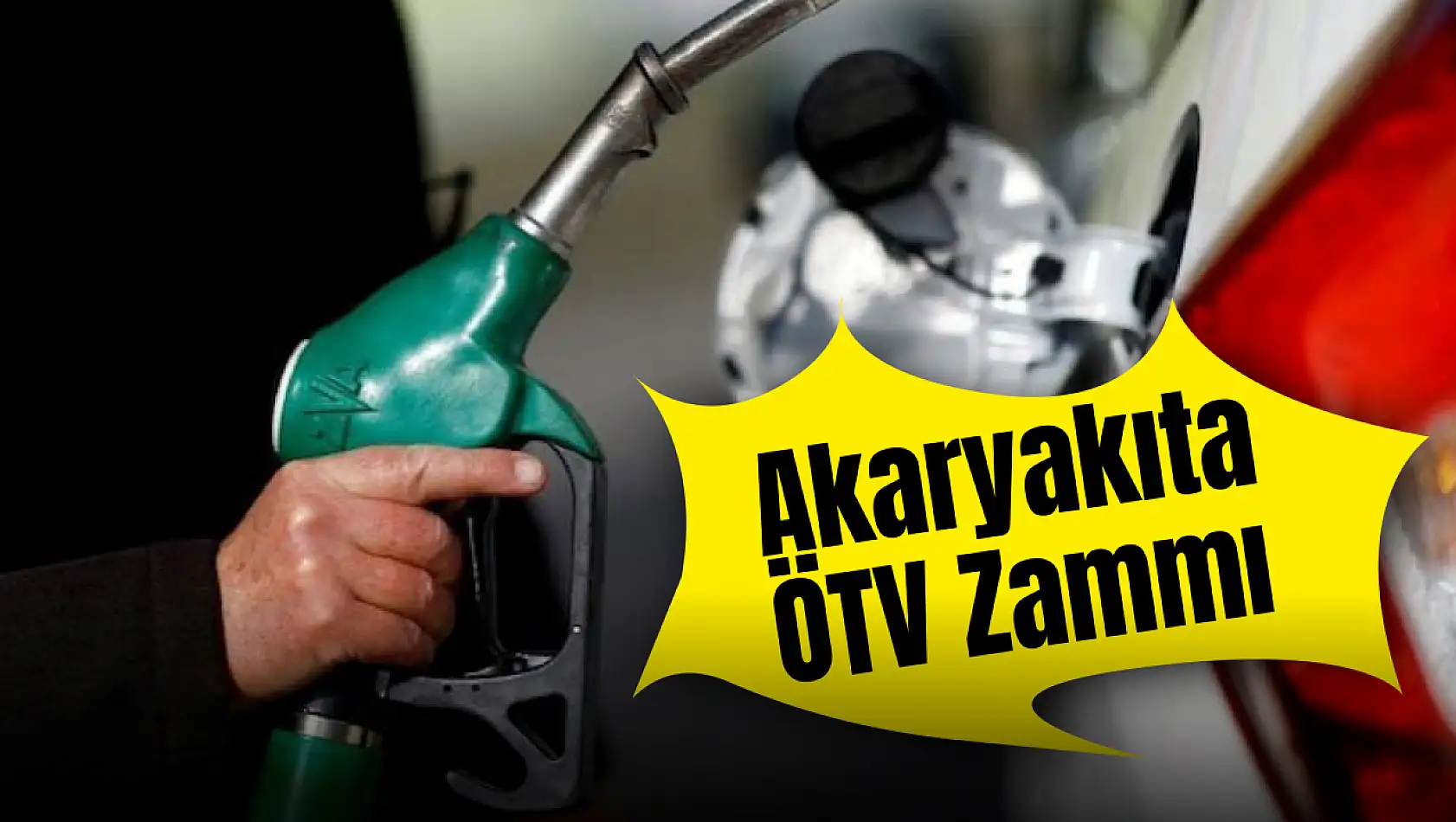 Akaryakıta ÖTV Zammı: Benzin ve Motorin Fiyatlarında Artış